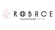 炭火イタリアン ROBACE（ロバーチェ）
